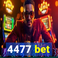 4477 bet